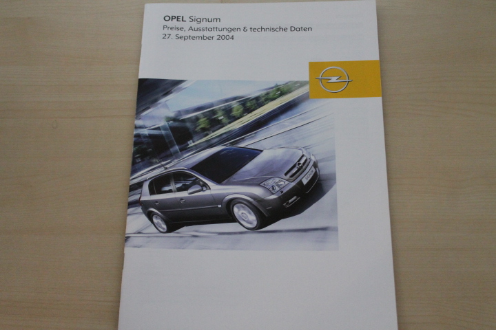 Opel Signum - Preise & tech. Daten & Ausstattungen - Prospekt 09/2004