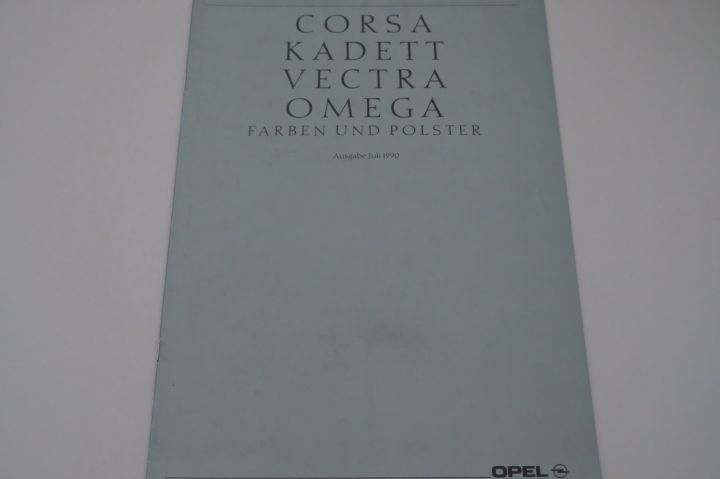 Opel Omega A - Corsa A - Kadett E - Farben & Polster - Prospekt 07/1990