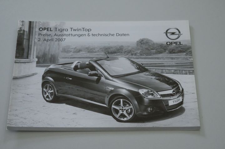 Opel Tigra TwinTop - Preisliste & Extras & tech. Daten - Prospekt 04/2007