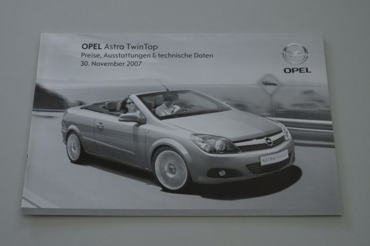 Opel Astra TwinTop - Preisliste & Extras & tech. Daten - Prospekt 11/2007