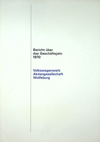 VW Geschäftsbericht 1970