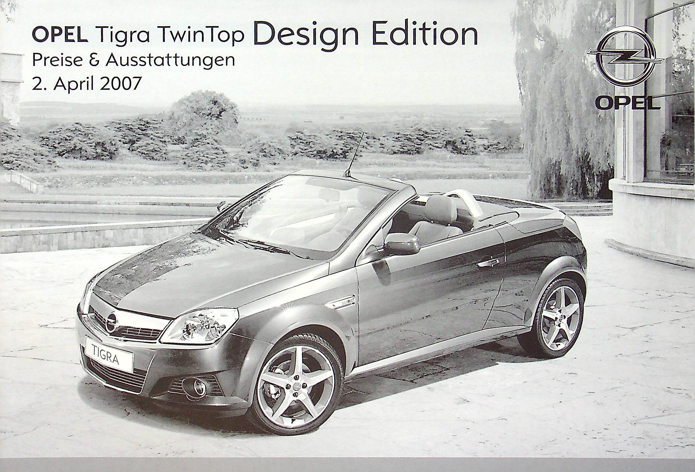 Opel Tigra TwinTop Design Edition Preise & Extras Prospekt 04/2007