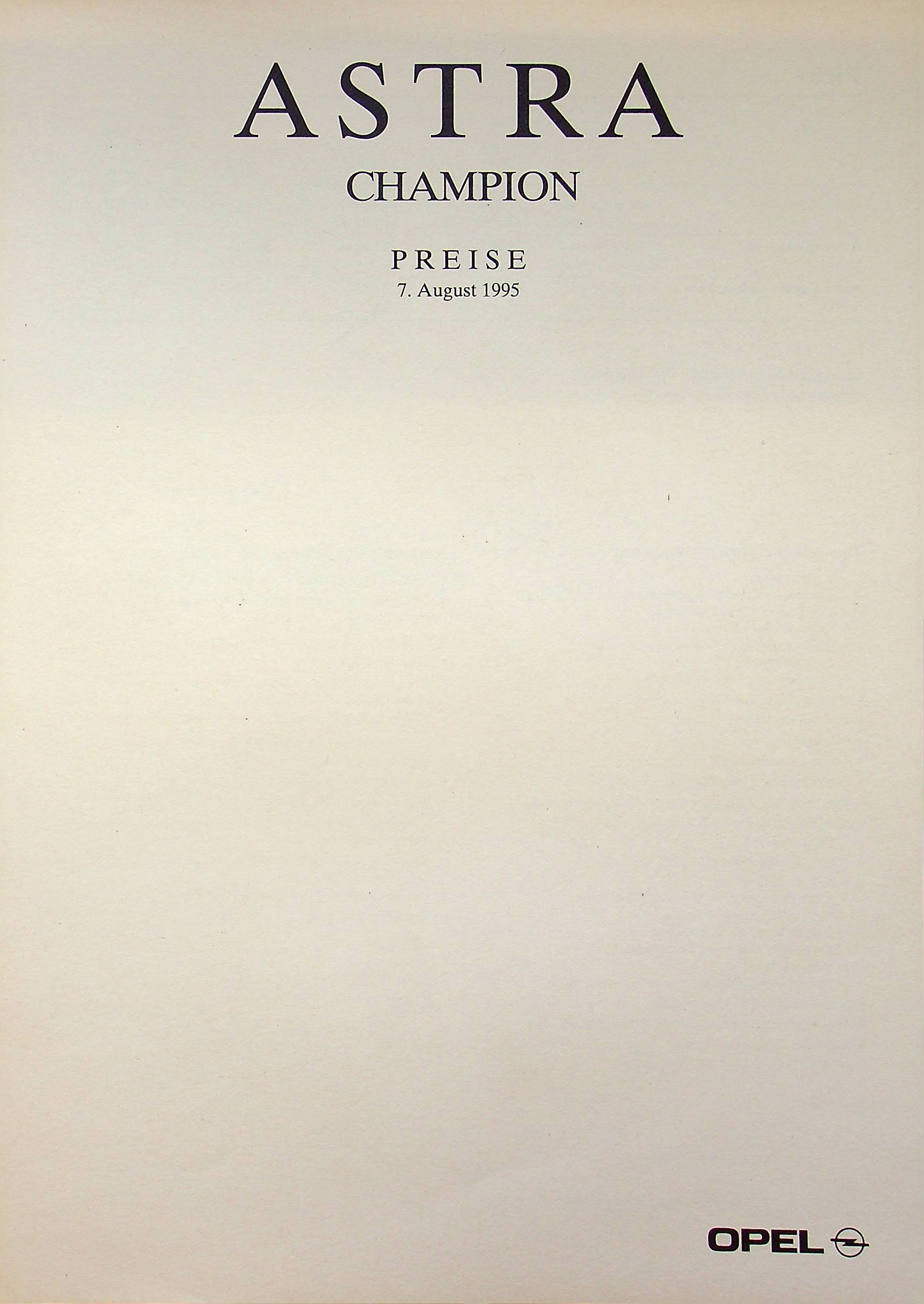 Opel Astra F - Champion - Preisliste & Extras - Prospekt 08/1995