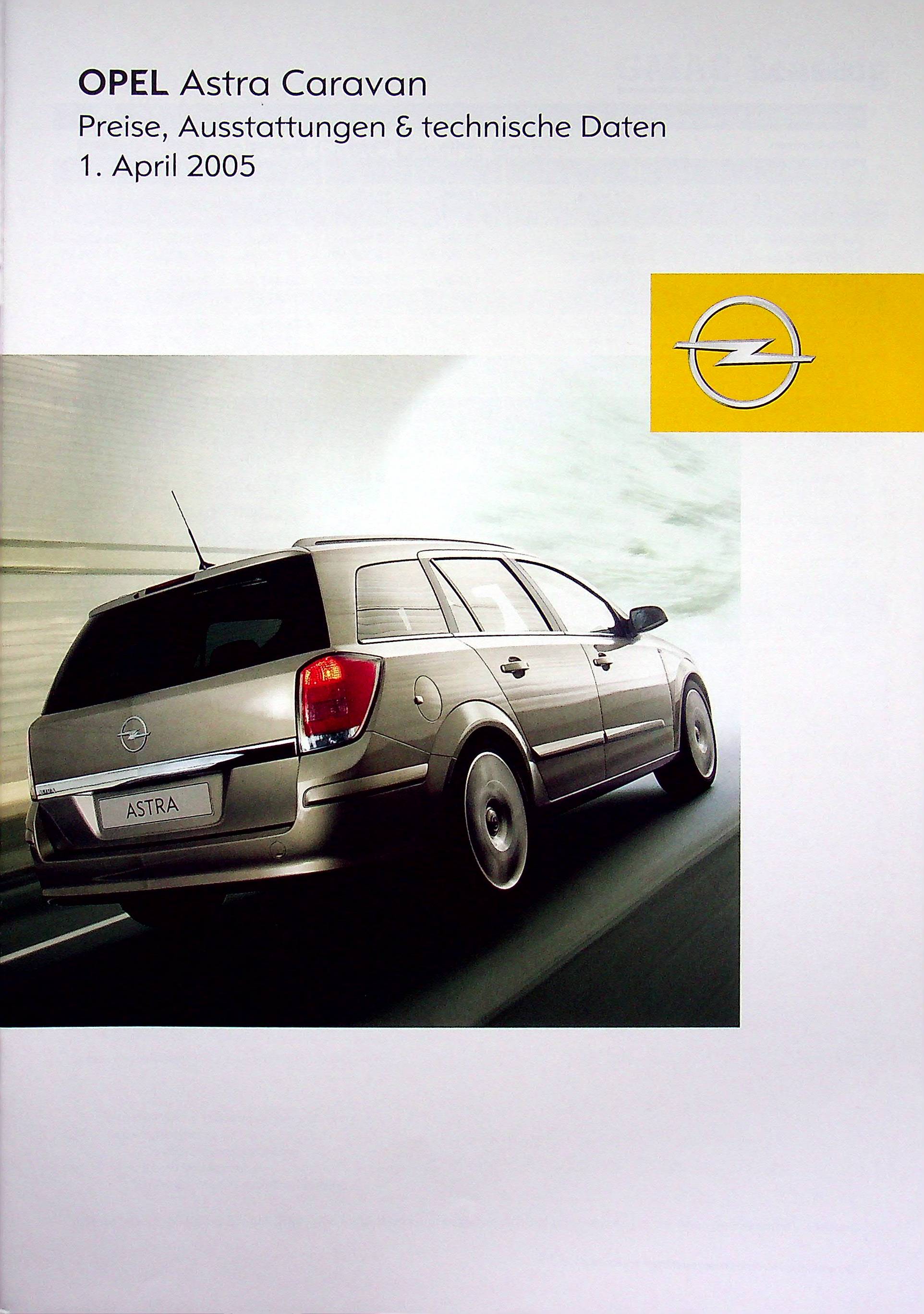Opel Astra H Caravan - Preisliste & Extras - Prospekt 04/2005