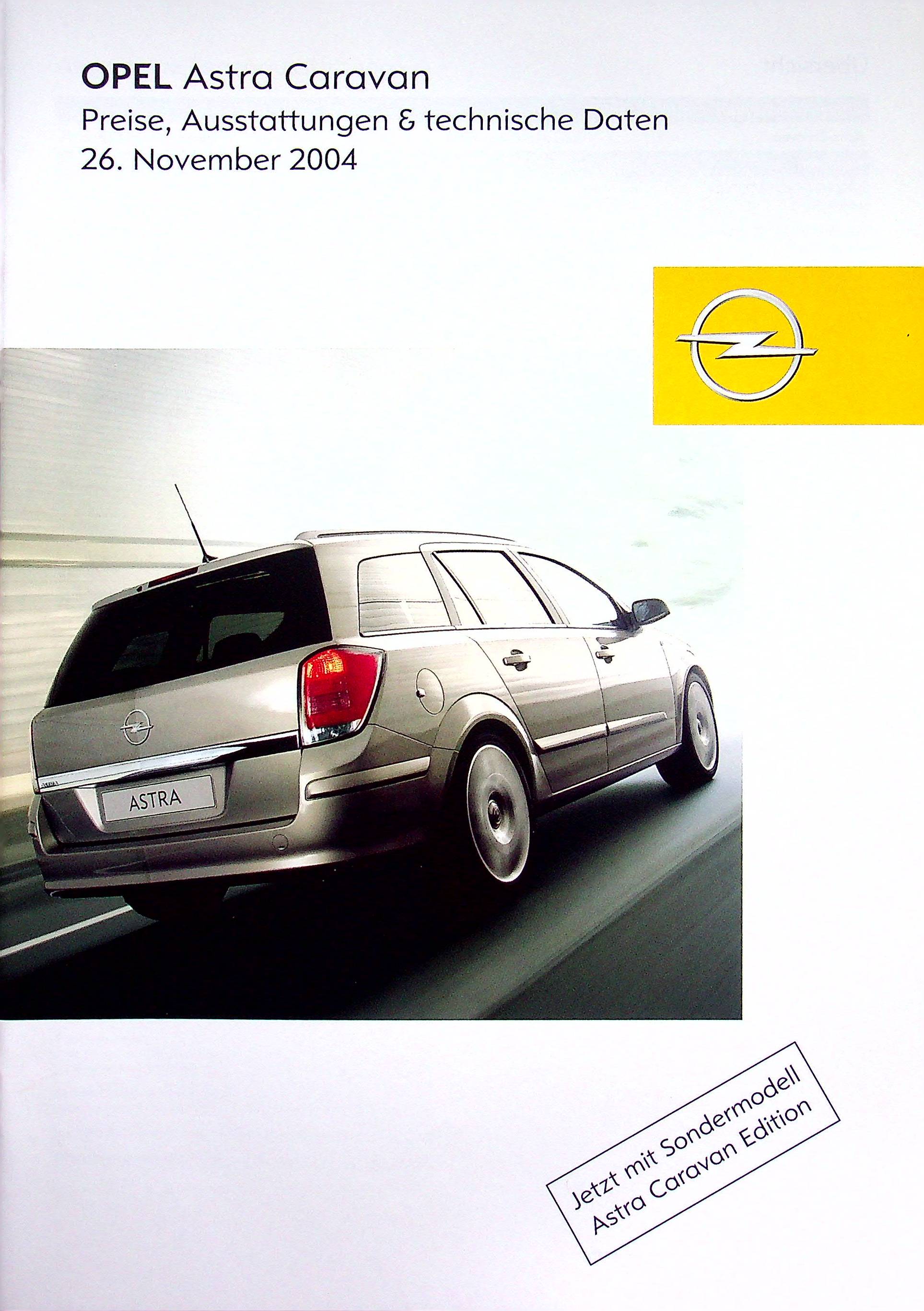 Opel Astra H Caravan - Preisliste & Extras - Prospekt 11/2004 Opel Astra H Caravan - Preisliste & Extras - Prospekt 11/2004