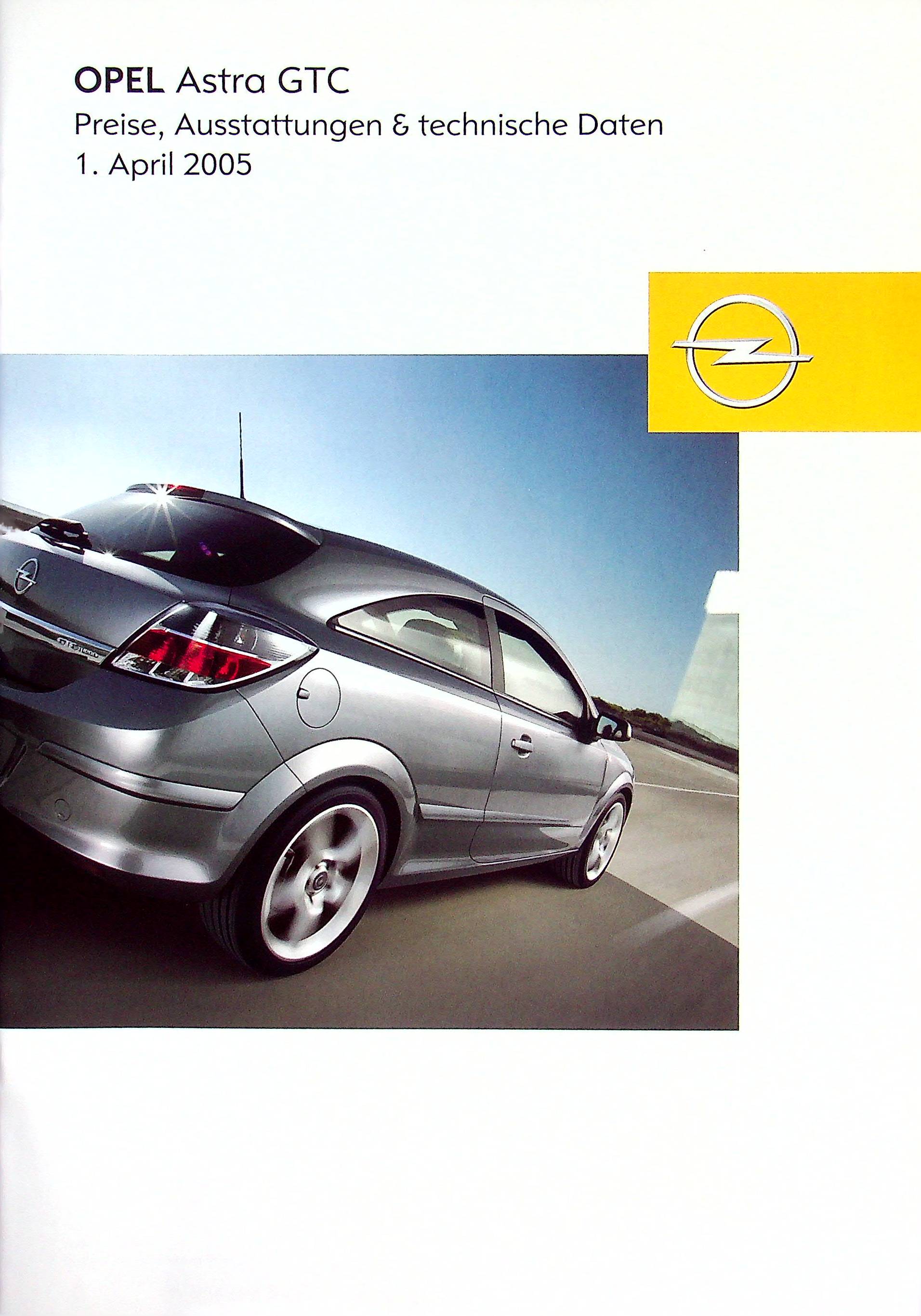 Opel Astra GTC - Preisliste & Extras - Prospekt 04/2005