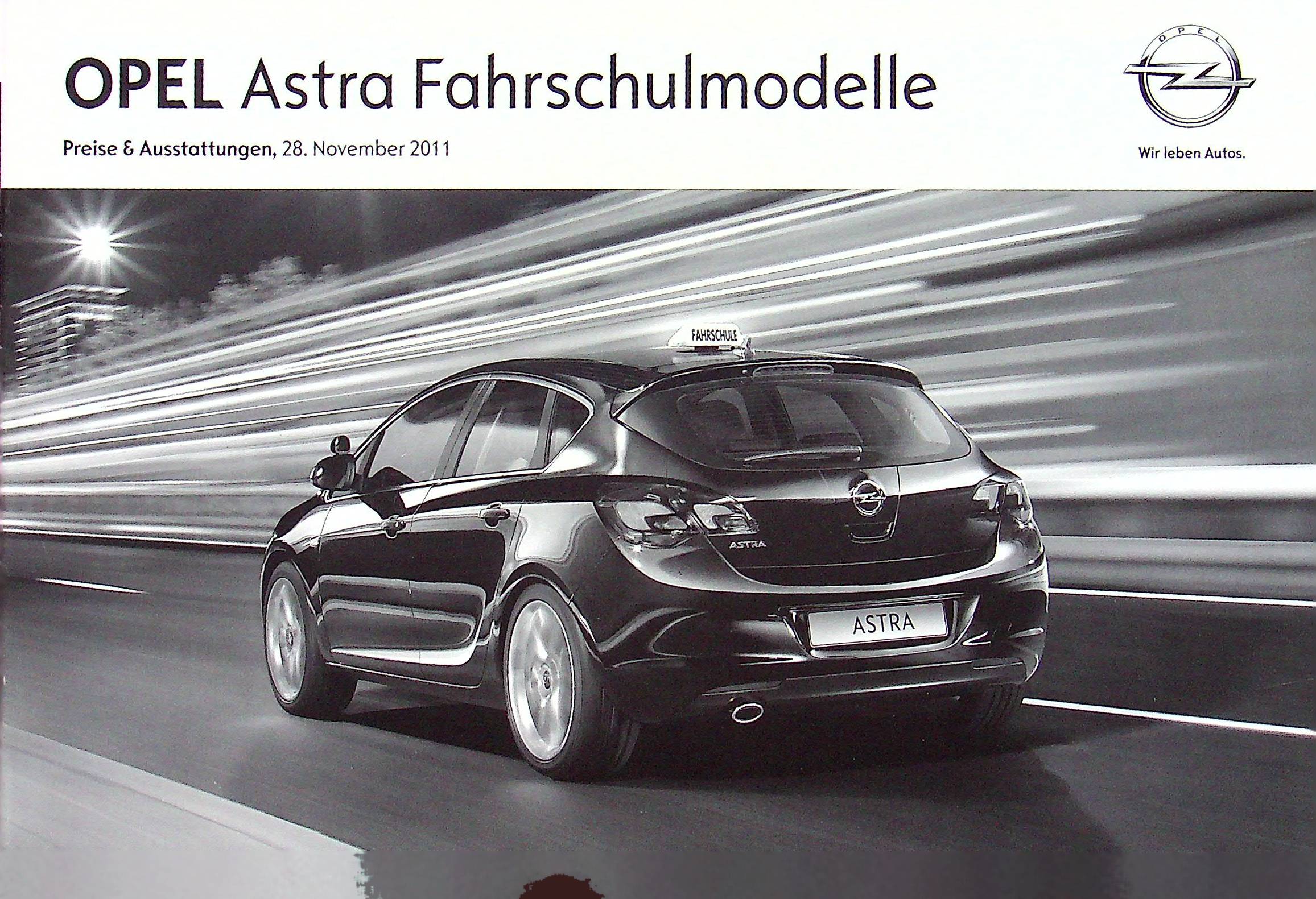 Opel Astra J Fahrschule - Preisliste - Prospekt 11/2011