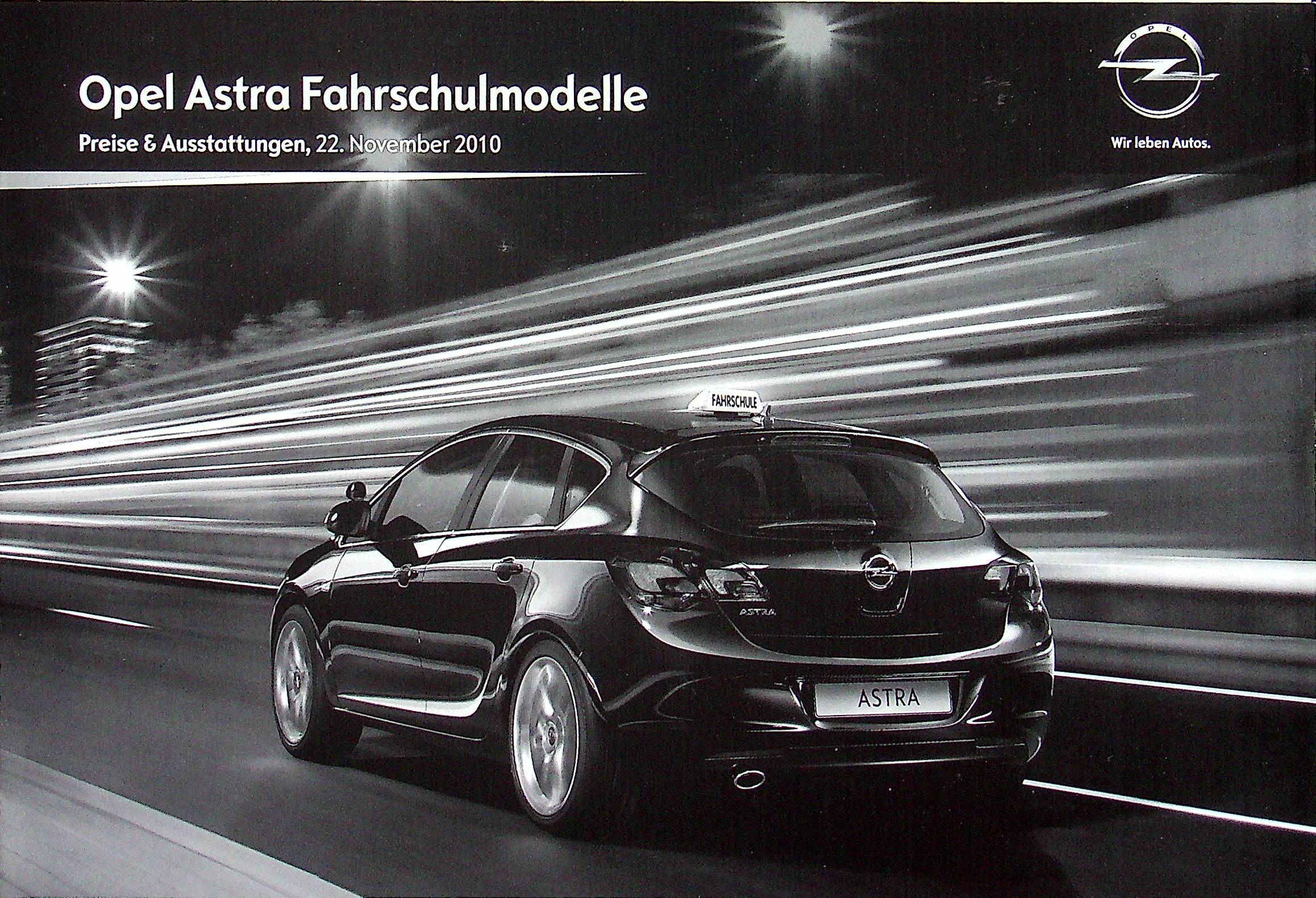 Opel Astra J Fahrschule - Preisliste - Prospekt 11/2010
