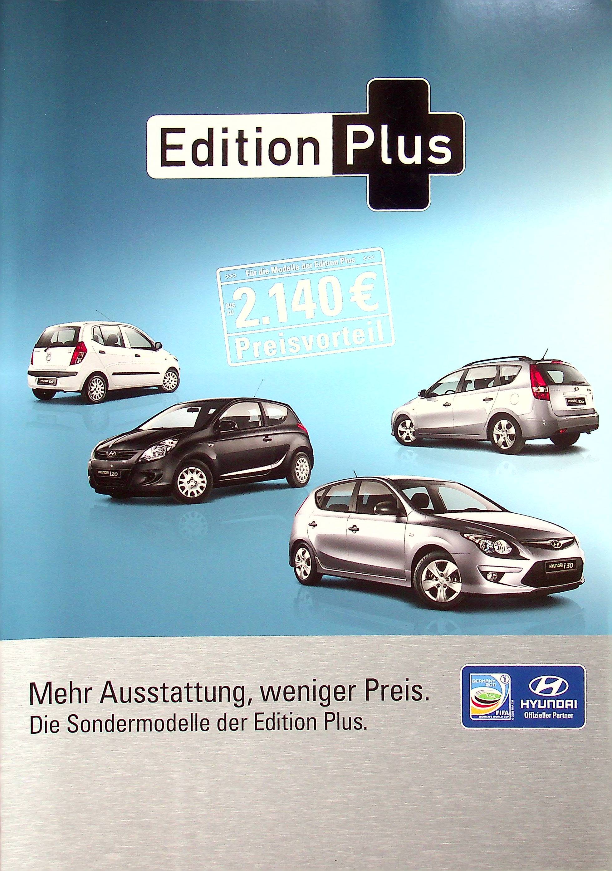 Hyundai i10 i20 i30 - Edition Plus - Prospekt 06/2010