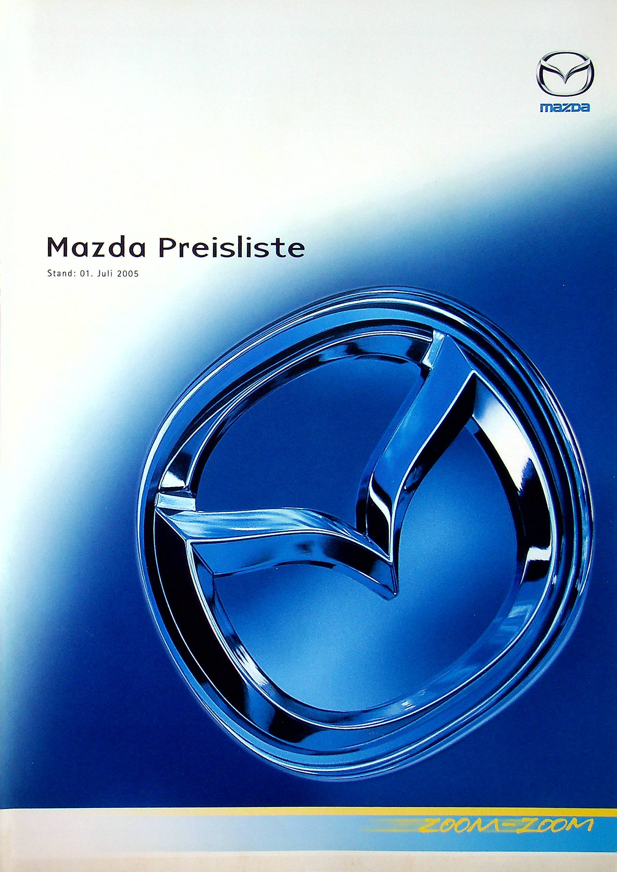 Mazda 2 3 5 6 MX-5 RX-8 MPV - Preisliste & Extras - Prospekt 07/2005