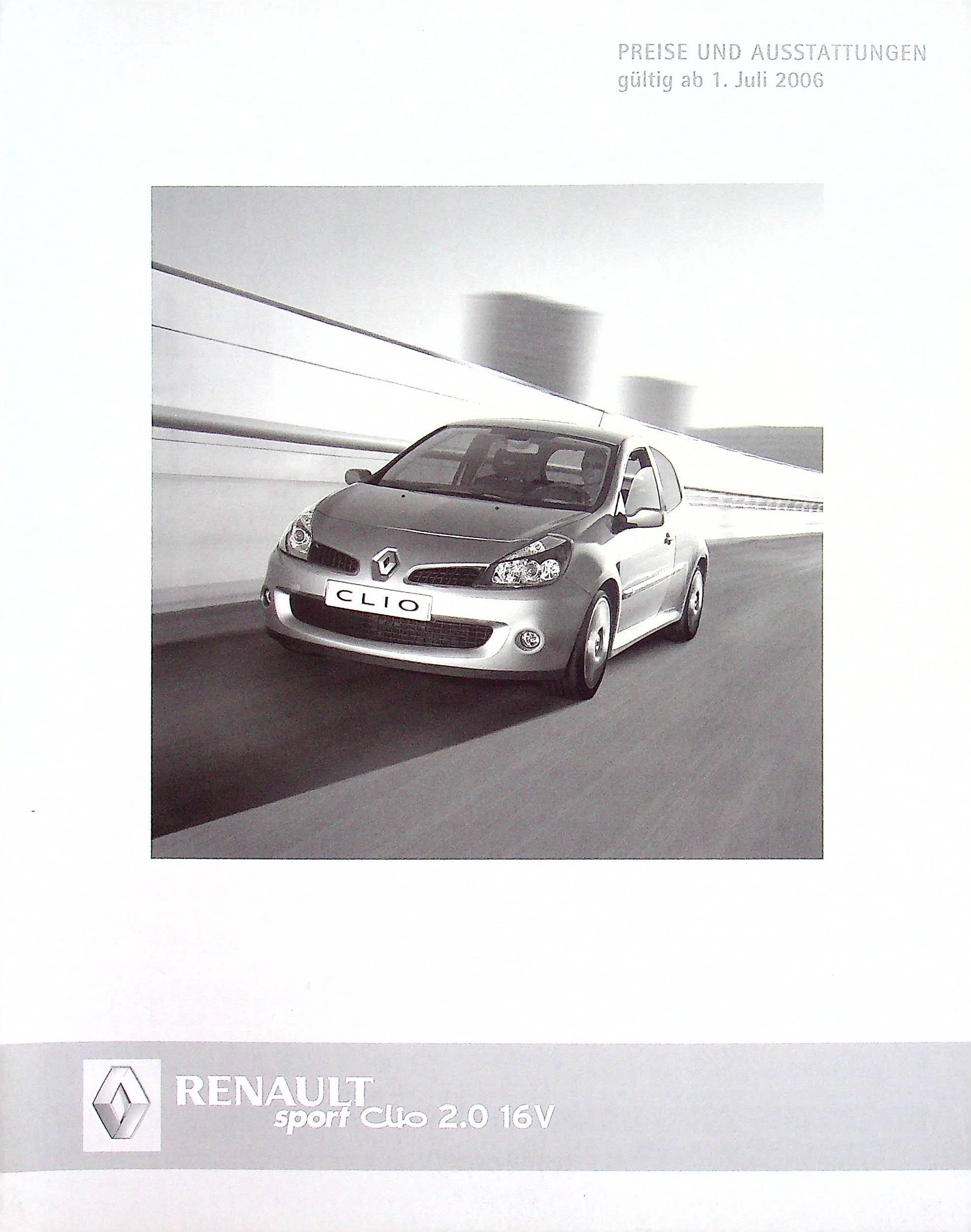 Renault Clio C RS 2.0 16V - Preisliste - Prospekt 07/2006