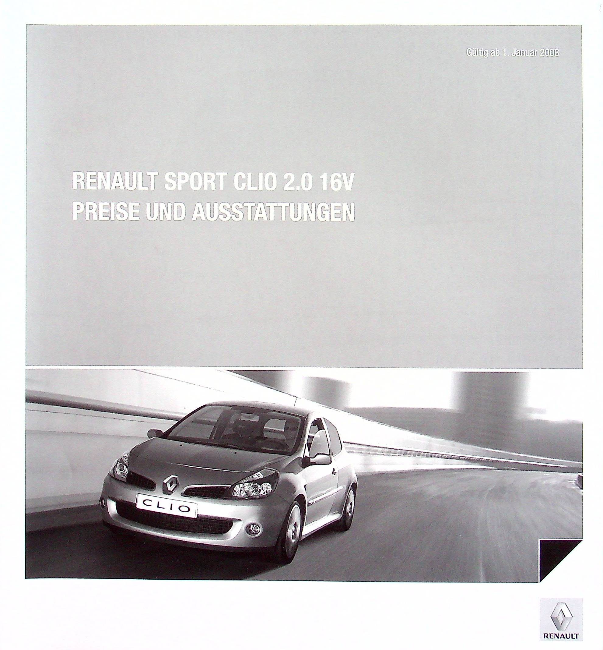Renault Clio C RS 2.0 16V - Preisliste - Prospekt 01/2008