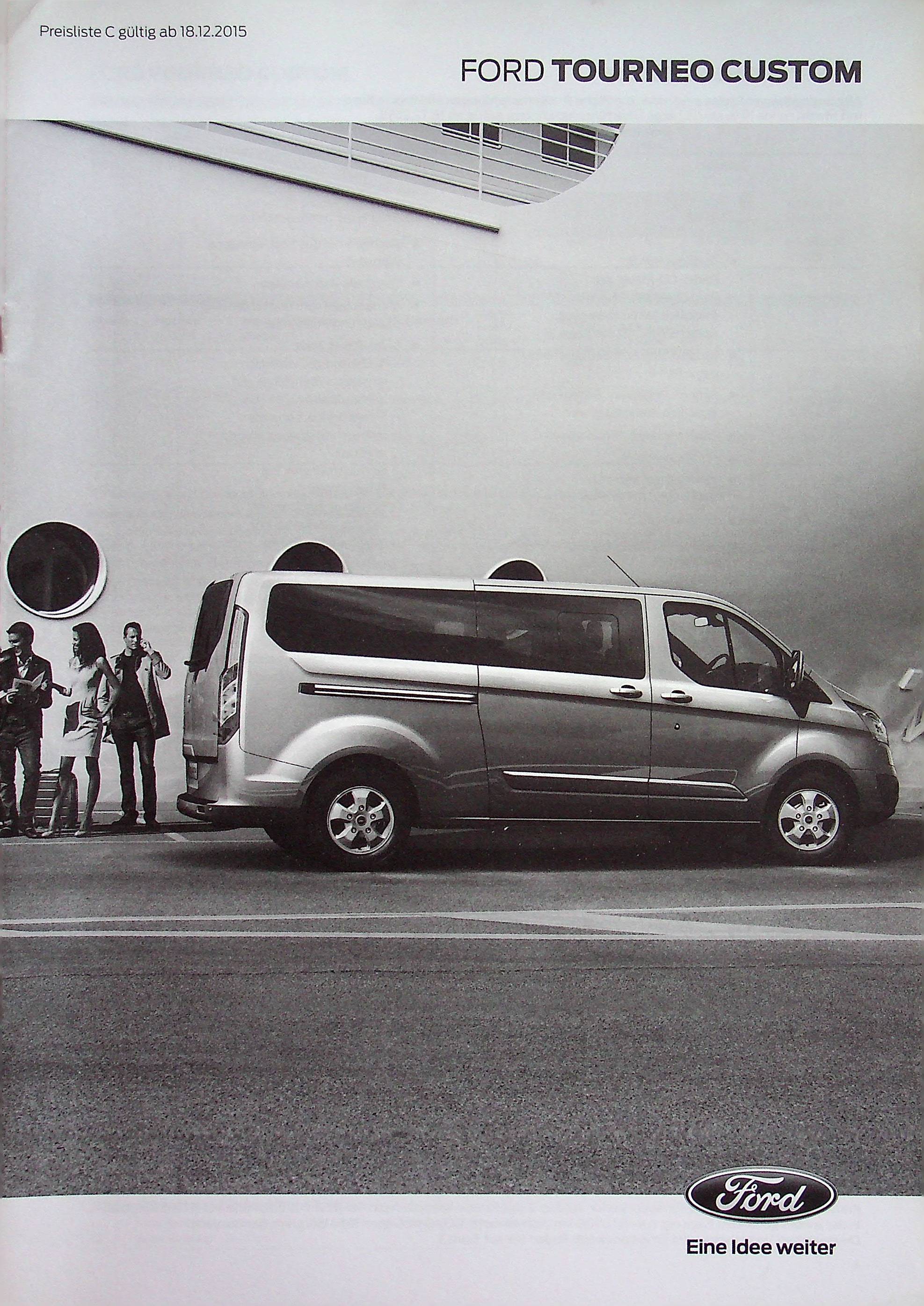 Ford Tourneo Custom - Preisliste & Extras - Prospekt 12/2015