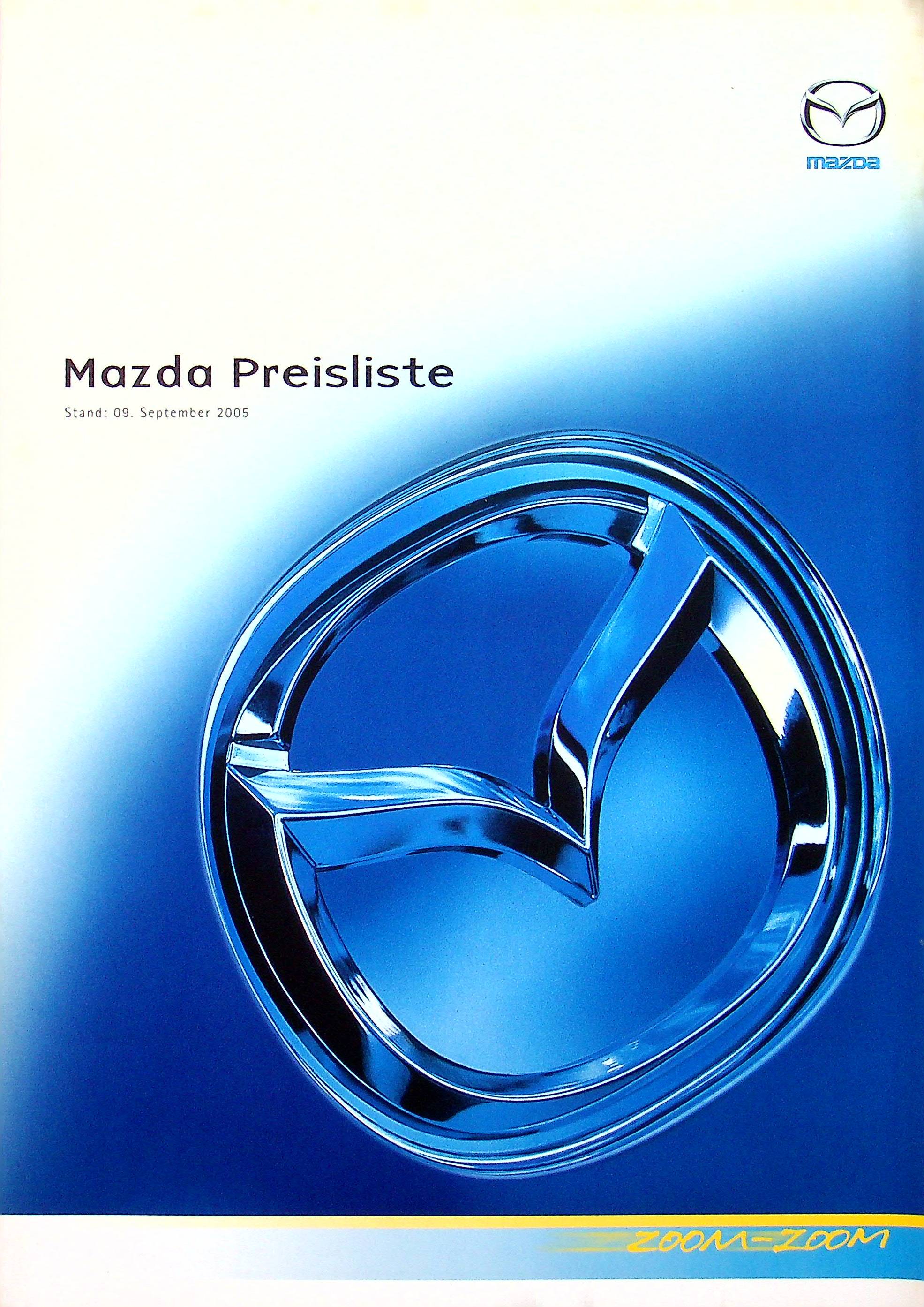 Mazda 2 3 5 MX-5 RX-8 - Preisliste & Extras - Prospekt 09/2005