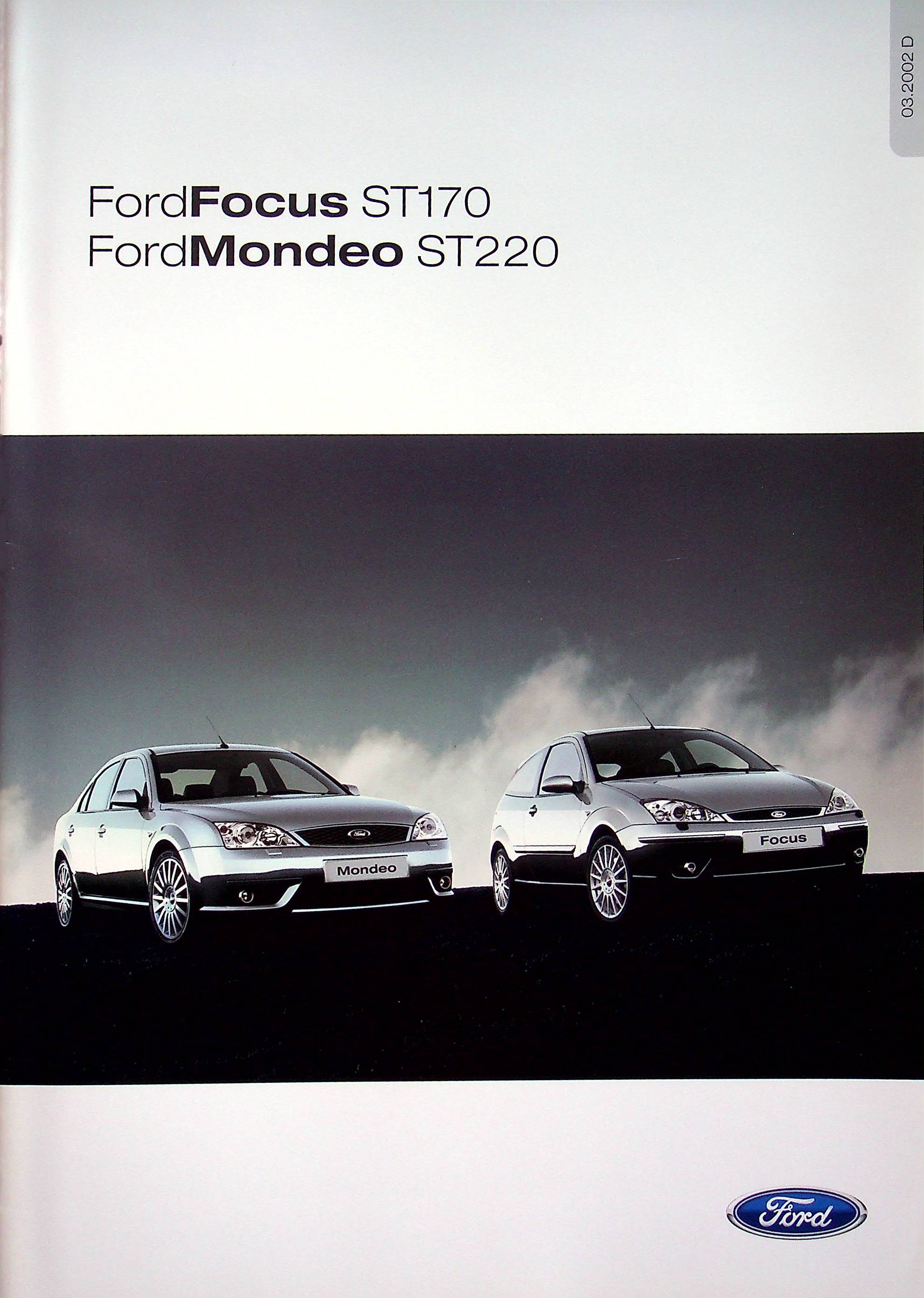 Ford Focus ST 170 Mondeo ST 220 Prospekt 03/2002