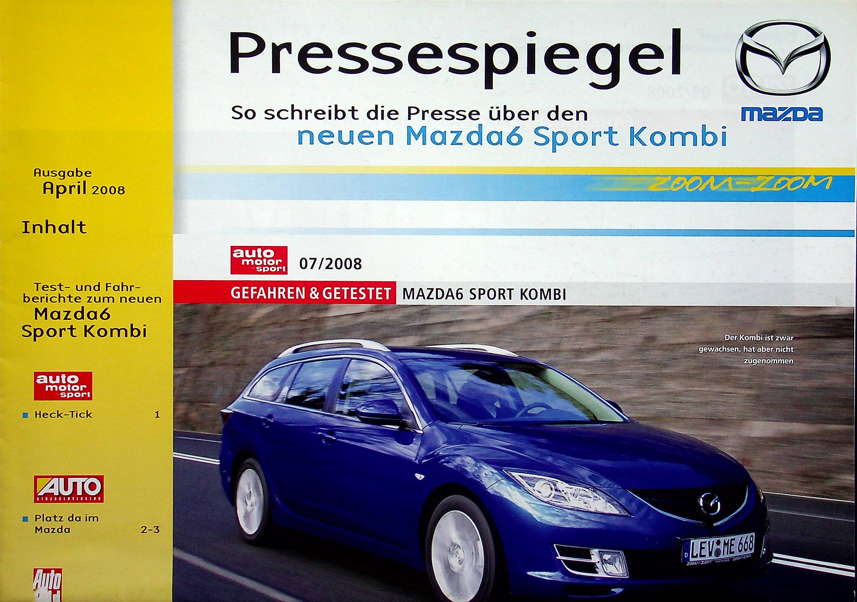 Mazda 6 Sport Kombi - Pressestimmen - Prospekt 04/2008