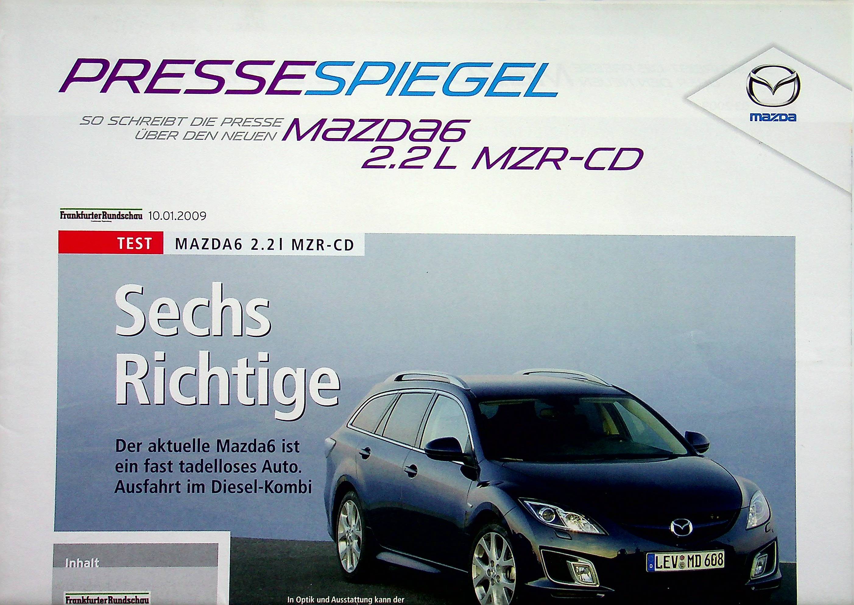 Mazda 6 2.2 - Pressestimmen - Prospekt 01/2009