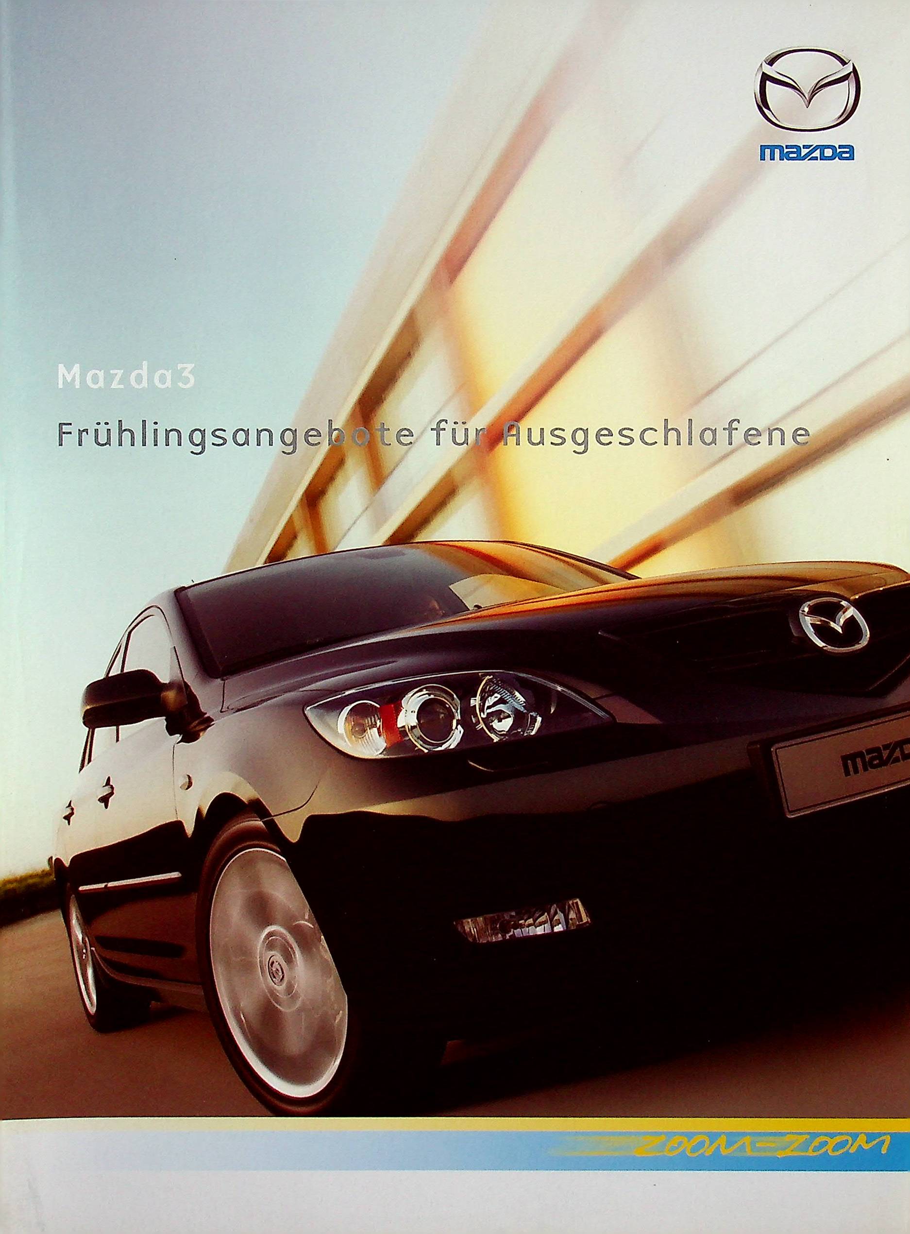 Mazda 3 - Frühlingsangebote - Prospekt 2007