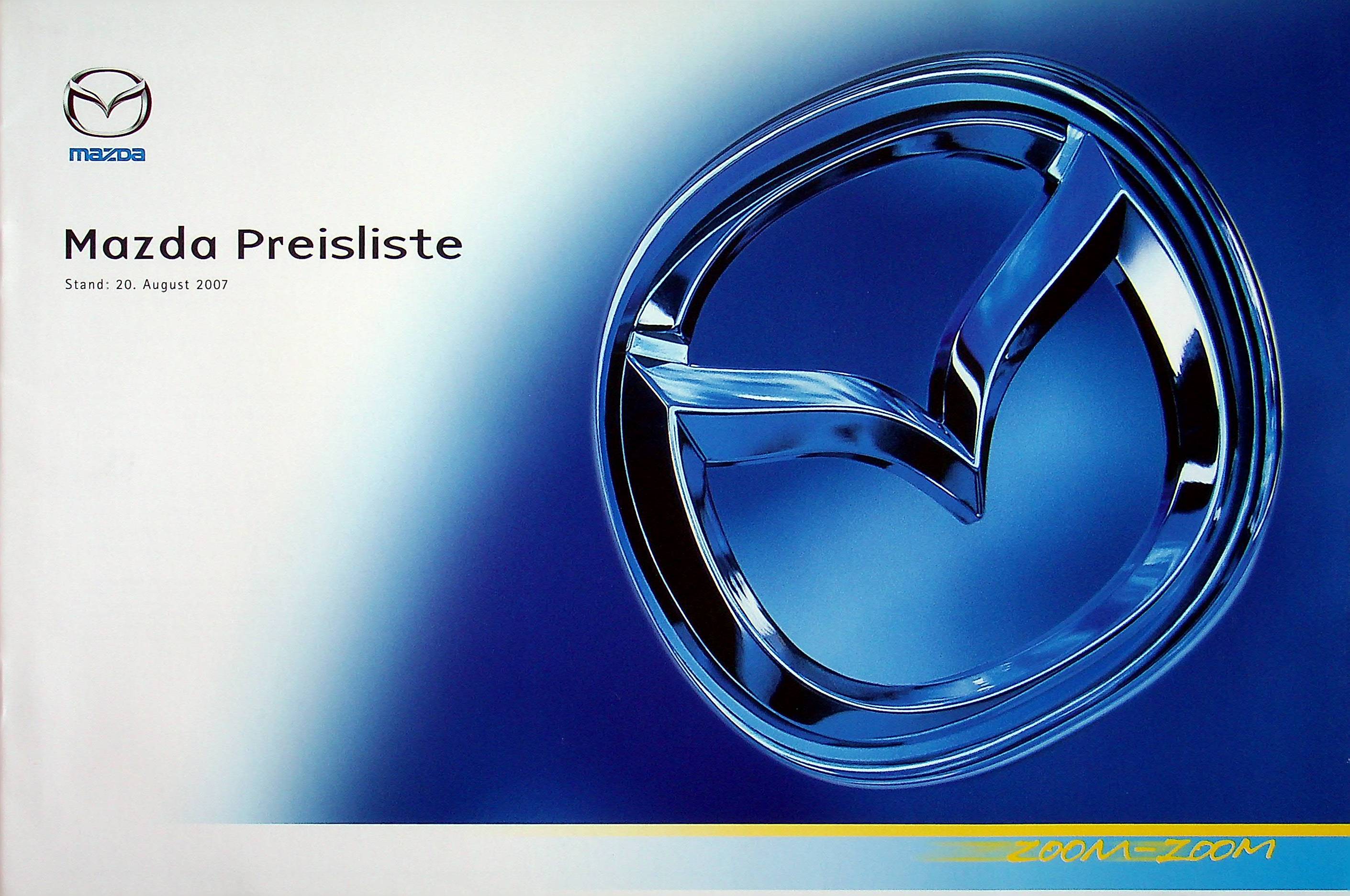 Mazda 2 3 5 6 MX-5 RX-8 - Preisliste & Extras - Prospekt 08/2007