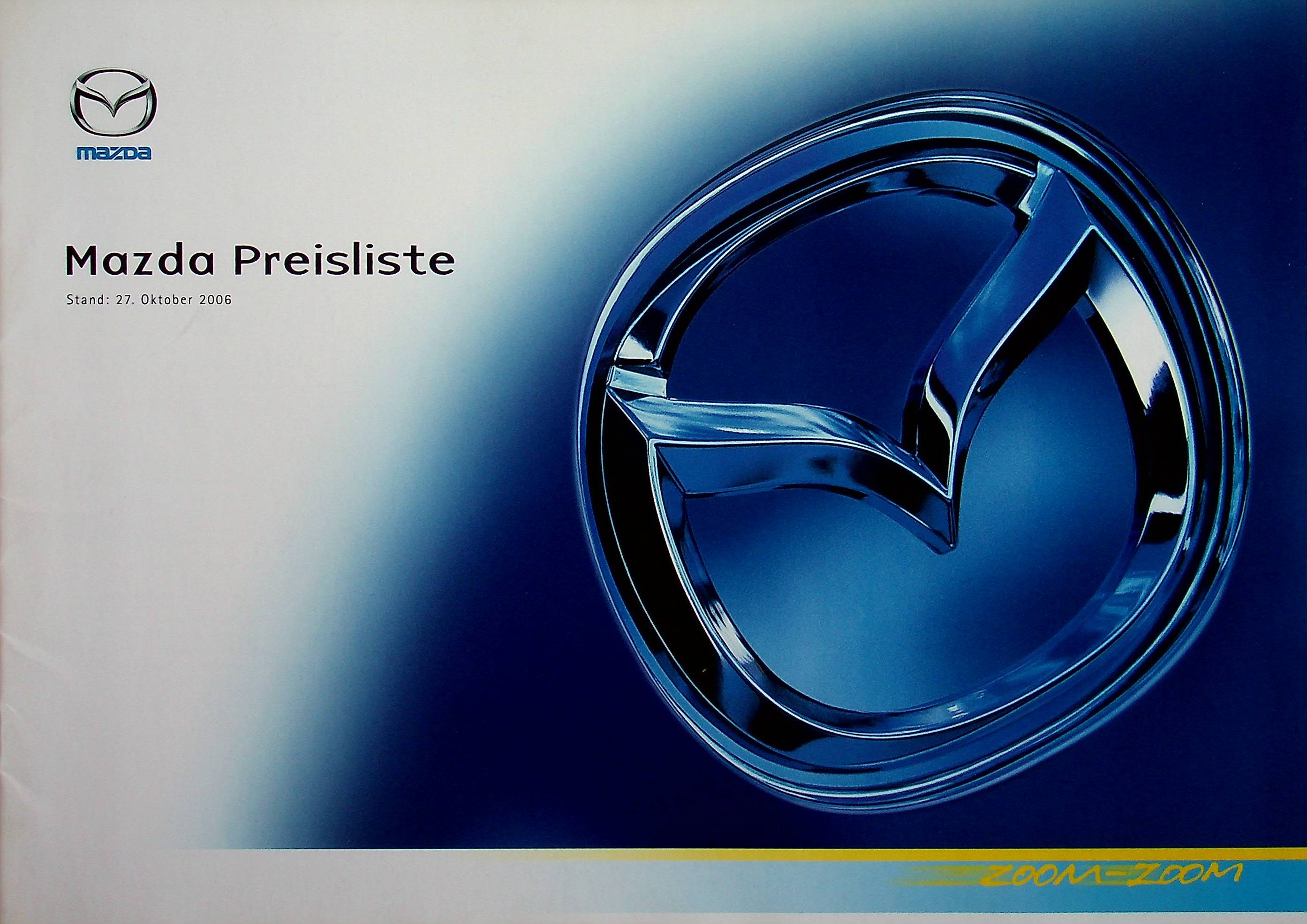 Mazda 2 3 5 6 MX-5 RX-8 - Preisliste & Extras - Prospekt 10/2006