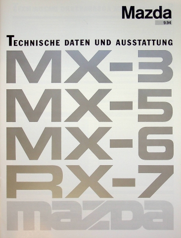 Mazda MX-3 MX-5 MX-6 RX-7 - technische Daten - Prospekt 08/1994